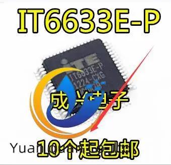 10pcs  ο IT6633E-P BXO/CXO..
